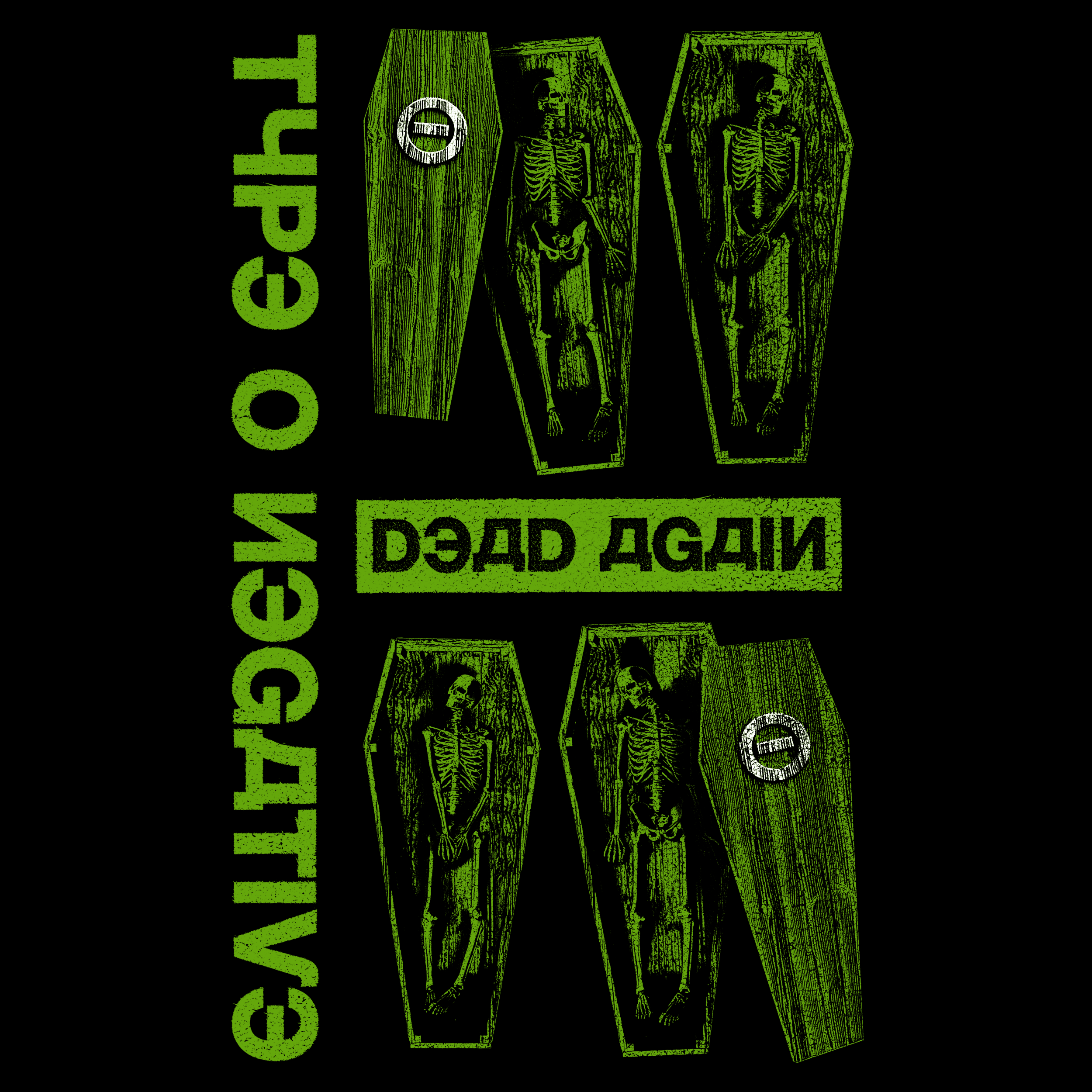 Dead Again T-Shirt