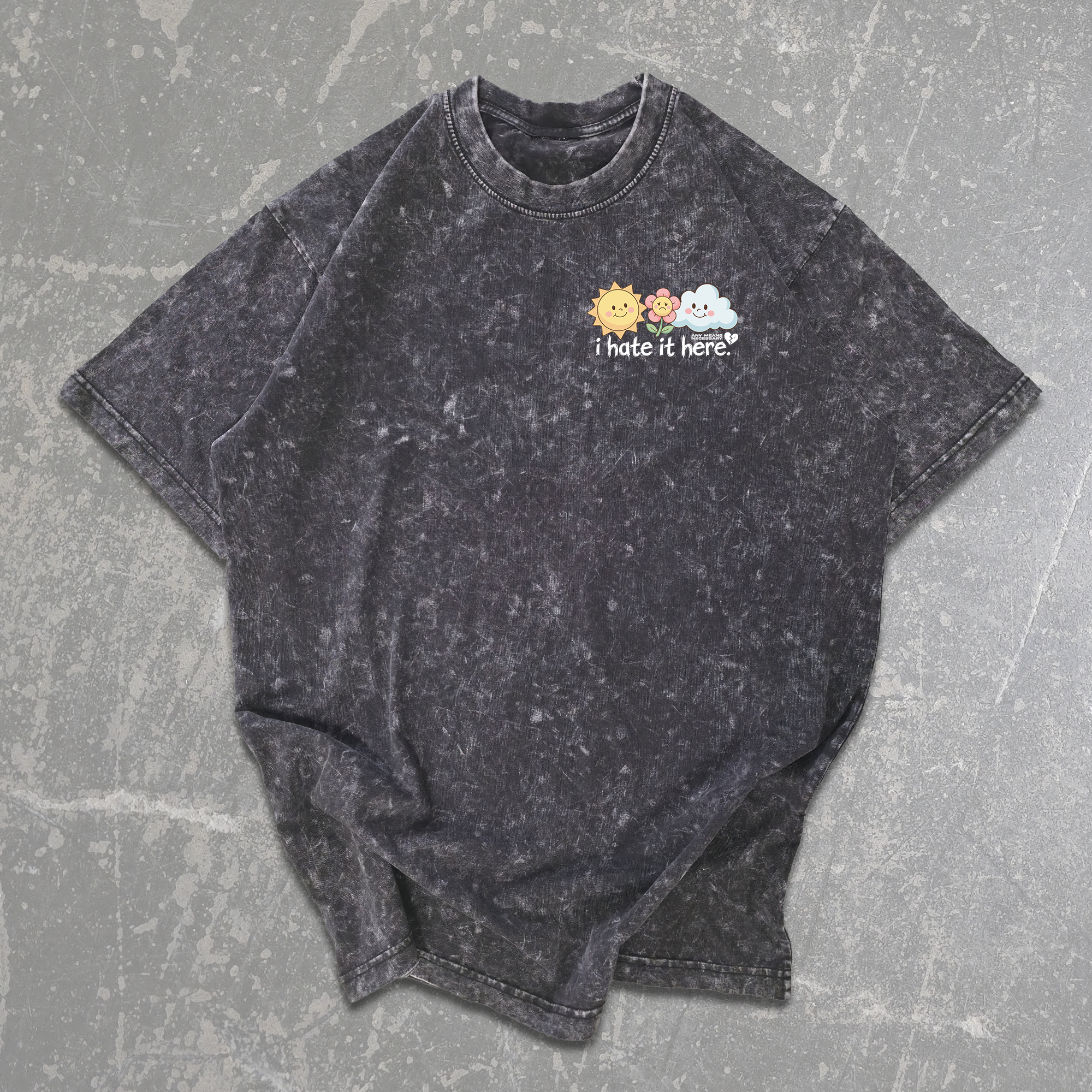 I Hate It Here T-Shirt Vintage Black
